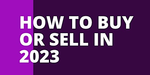 How To Buy Or Sell In 2023