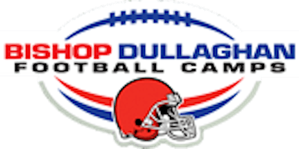 Bishop Dullaghan High School Quarterback/Receiver/Tight End Camp