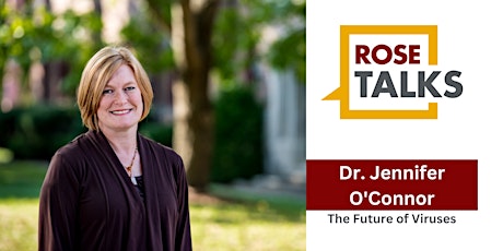 RoseTalk with Dr. Jennifer O'Connor