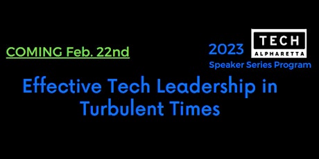 Effective Tech Leadership in Turbulent Times