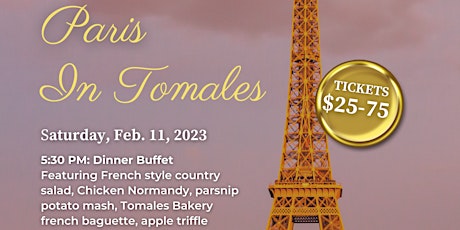 Paris in Tomales (Fundraiser for Tomales Town Hall)