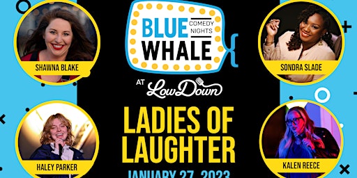 Blue Whale Comedy Night featuring Sondra Slade