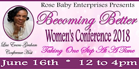 BECOMING BETTER WOMEN'S CONFERENCE