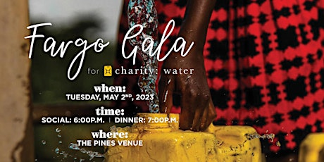 Fargo Gala - Charity:Water