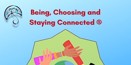 Being, Choosing and Staying Connected® using WRAP principles-peer support