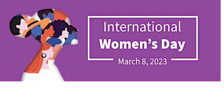 Indiana Commission for Women Presents the International Women's Day Event