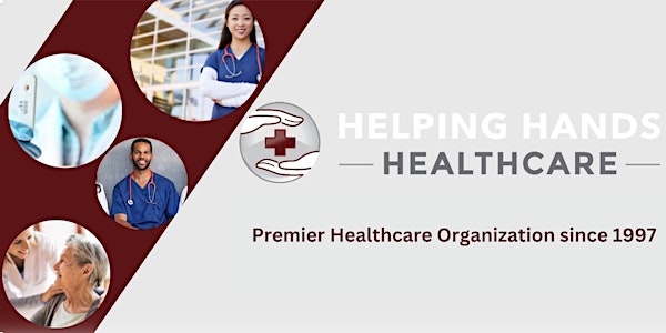 Helping Hands Healthcare Job Fair (February 11-12)`