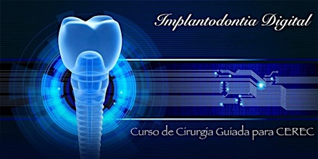 Imagem principal do evento Implantodontia - Curso de Cirurgia Guiada para CEREC