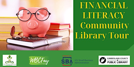 FINANCIAL LITERACY Community Library Tour