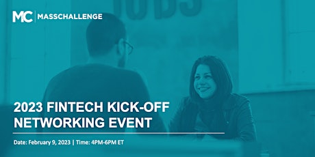 Imagen principal de MassChallenge 2023 FinTech Kick-Off Networking Event