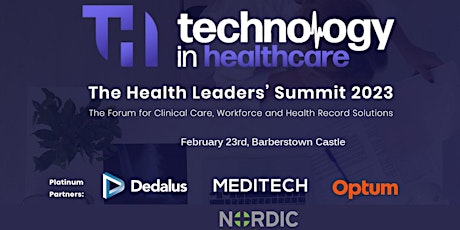 Technology in Healthcare - The Health Leaders’ Summit 2023