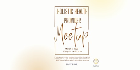 Holistic Health Provider Meet Up
