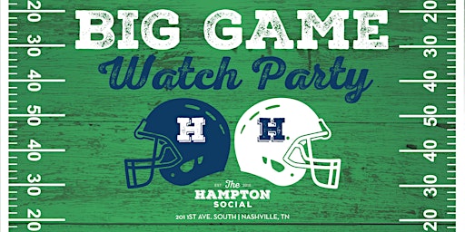 Big Game Watch Party at The Hampton Rooftop