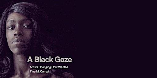 Seminar: Tina Campt "A Black Gaze"