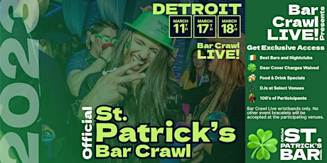 2023 Official St. Patrick's Bar Crawl Detroit, MI 3 Dates March 11, 17 & 18