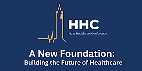 2023 Haas Healthcare Conference