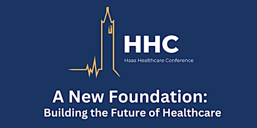 2023 Haas Healthcare Conference