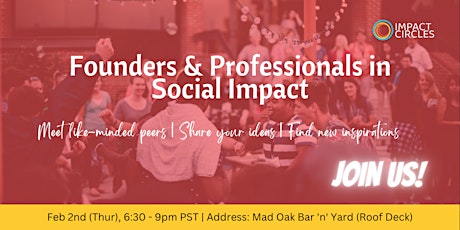 Founders & Professionals in Social Impact Meetup
