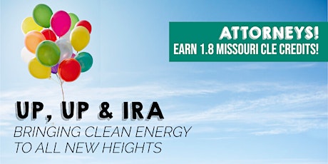 UP, UP & IRA: Bringing Clean Energy to All New Heights