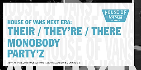 Next Era: Their/They're/There, Monobody, Party'z