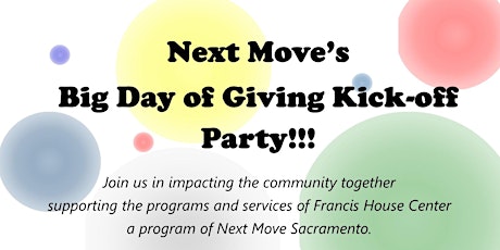 Next Move Sacramento's Big Day of Giving Kick-off Party! primary image