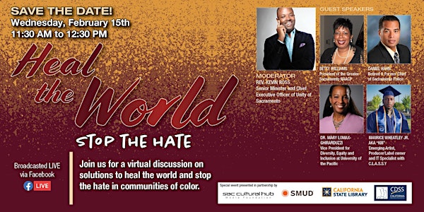 Heal The World! Stop The Hate! Virtual Event