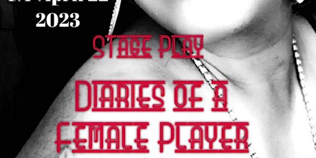 Diaries Of A Female Player