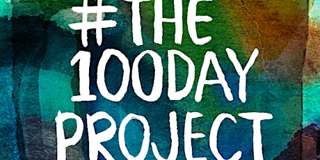 How to Design Your #The100DayProject Creative Project