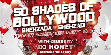 Hauptbild für Hottest Valentines Party IN DC -- "50 SHADES OF BOLLYWOOD" with 2 DJs