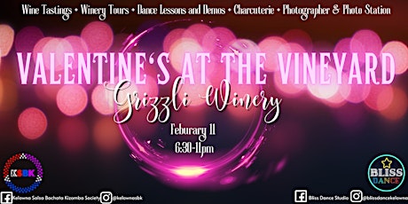 Valentine's at the Vineyard with Grizzli Winery