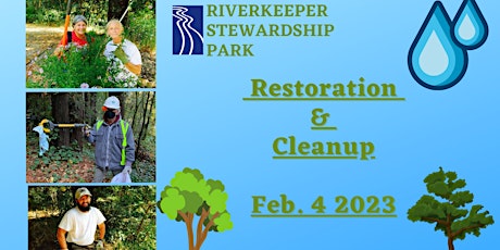 Riverkeeper Stewardship Park Restoration and Cleanup