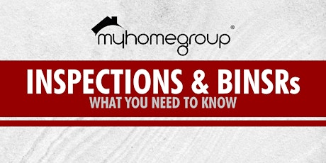 Inspections & BINSRs... What You NEED to Know