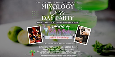 Mixology Class Day Party Instructed by Shots on Rockz