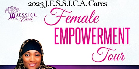 J.E.S.S.I.C.A. Cares  EmpowerHER 1 Day Women's Empowerment Retreat