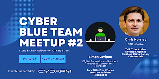 Cyber Blue Team Meetup February - Melbourne