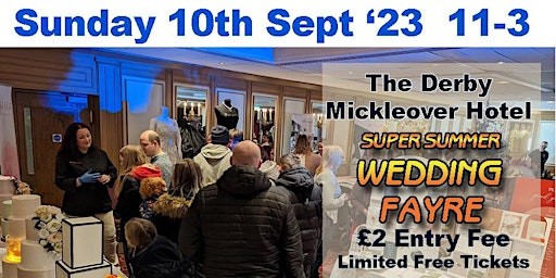 The Derby Mickleover Hotel Summer '23 Wedding Fayre primary image
