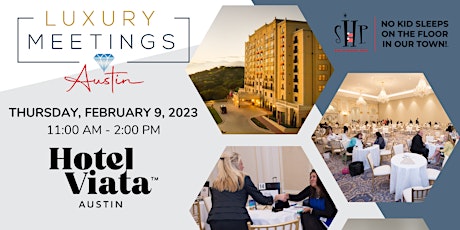 Austin: Luxury Meetings @ Hotel Viata