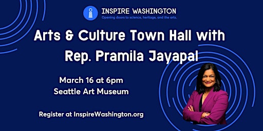 Arts & Culture Town Hall with Rep. Jayapal