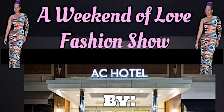 Weekend Of Love Events Fashion Show And Heels And Brims Pink & Gray Event
