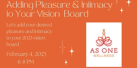 Adding Pleasure & Intimacy to Your 2023  Vision  Board