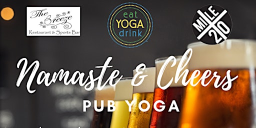Namaste & Cheers: Pub Yoga