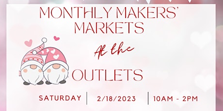 Monthly Makers Markets at the Outlets, Lake Elsinore