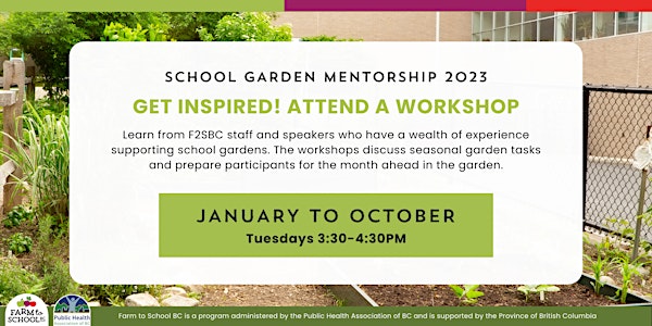 School Garden Mentorship Workshops 2023