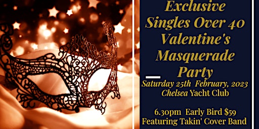 Single Over 40 50 60 Exclusive Valentines Masquerade Party / Ball  | Beach