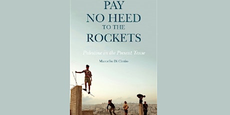“Pay No Heed to the Rockets”: La Palestine, survivre aux violences à travers l’imaginaire artistique primary image