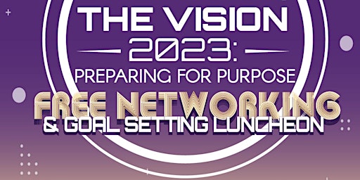 The Vision 2023: Preparing For Purpose