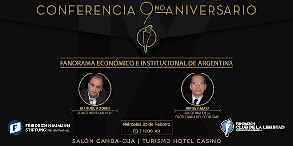 Conferencia Presencial - NOVENO ANIVERSARIO DEL CLUB DE LA LIBERTAD