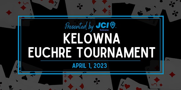 Kelowna Euchre Tournament