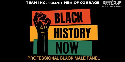 Black History Now: Black Male Panel