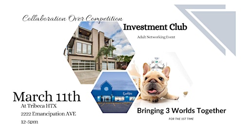Collaboration Over Competition Investment Club - Adult networking Event